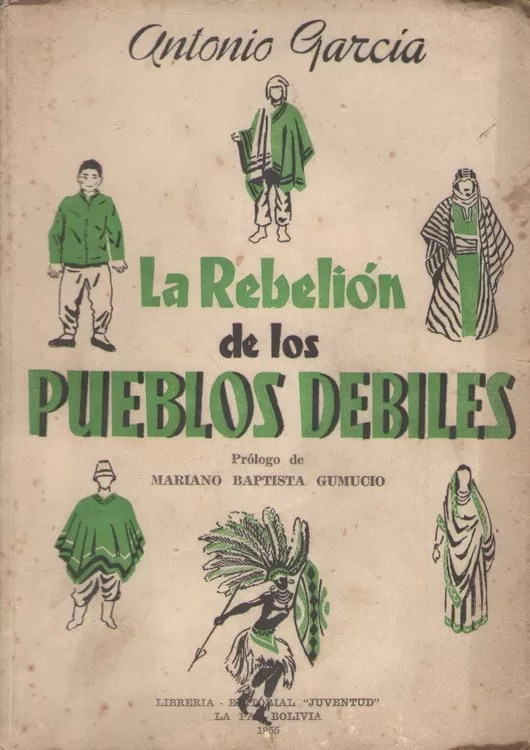 La rebelión de los pueblos débiles: Nacionalismo popular y anti-imperialismo