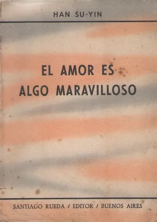 El amor es algo maravilloso
