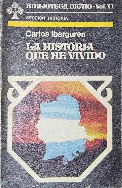 La historia que he vivido