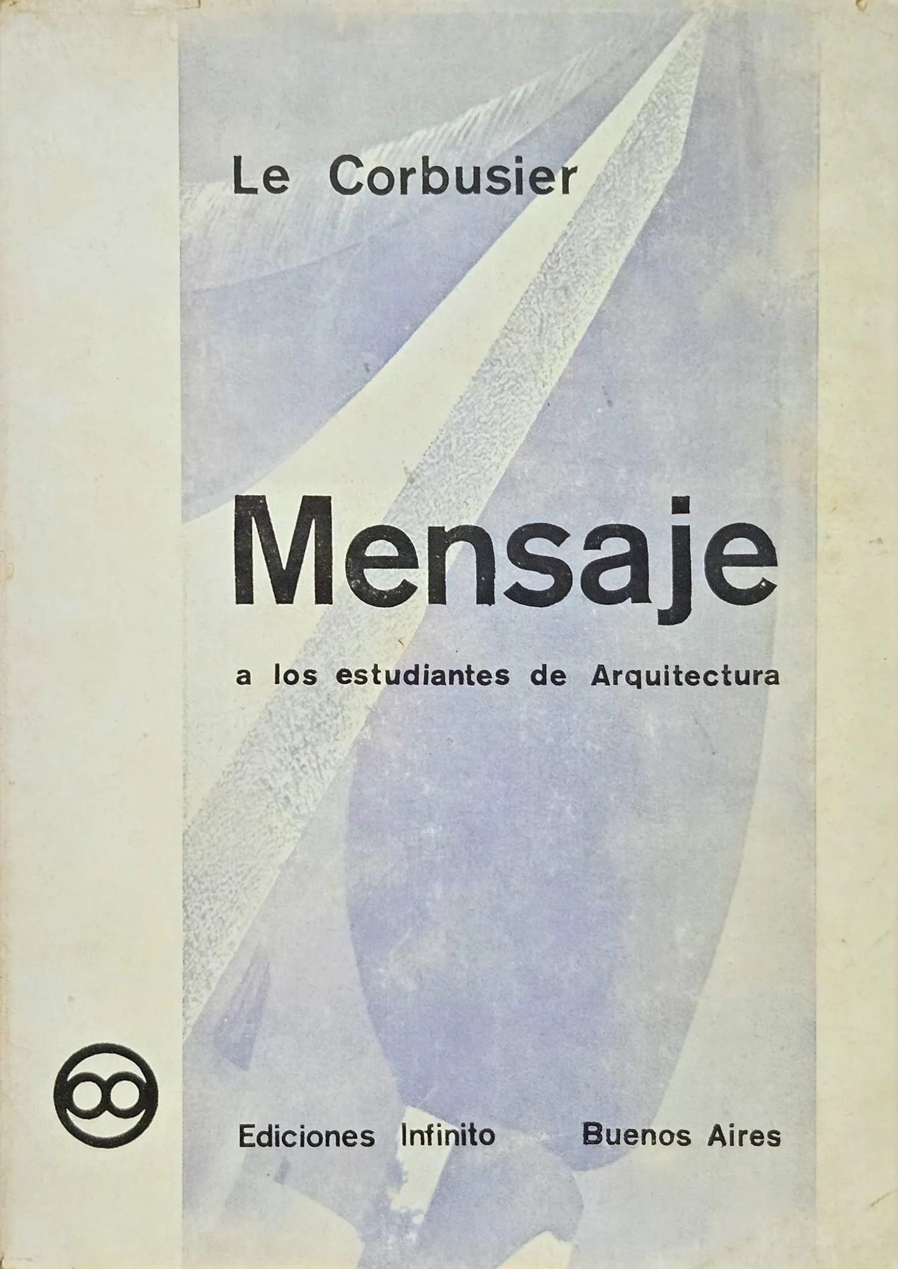 Mensaje a los estudiantes de Arquitectura