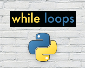 Beginner's Guide to Python - Lesson 05 - While Loops