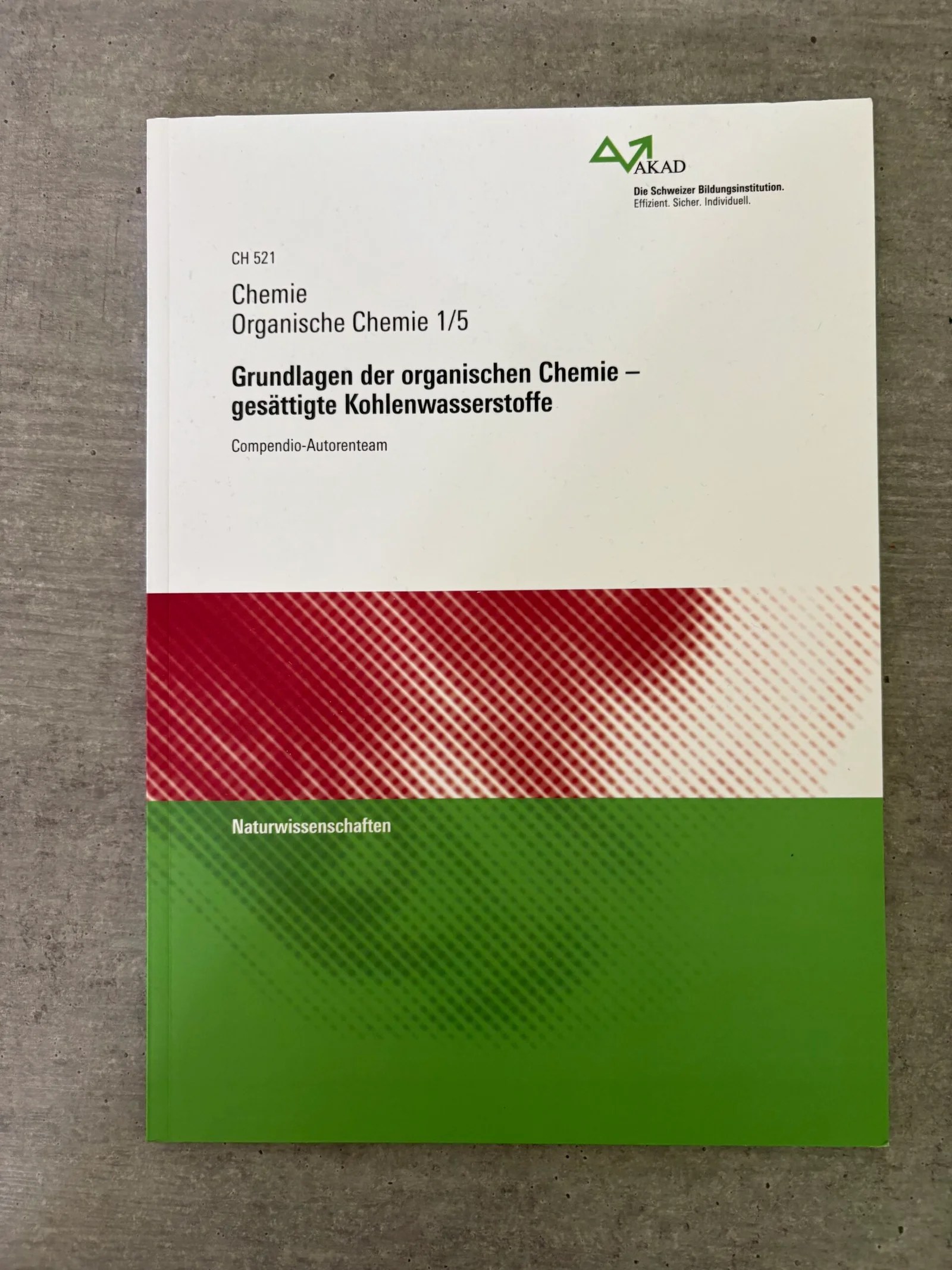 Grundlagen der organischen Chemie - gesättigte Kohlenwasserstoffe