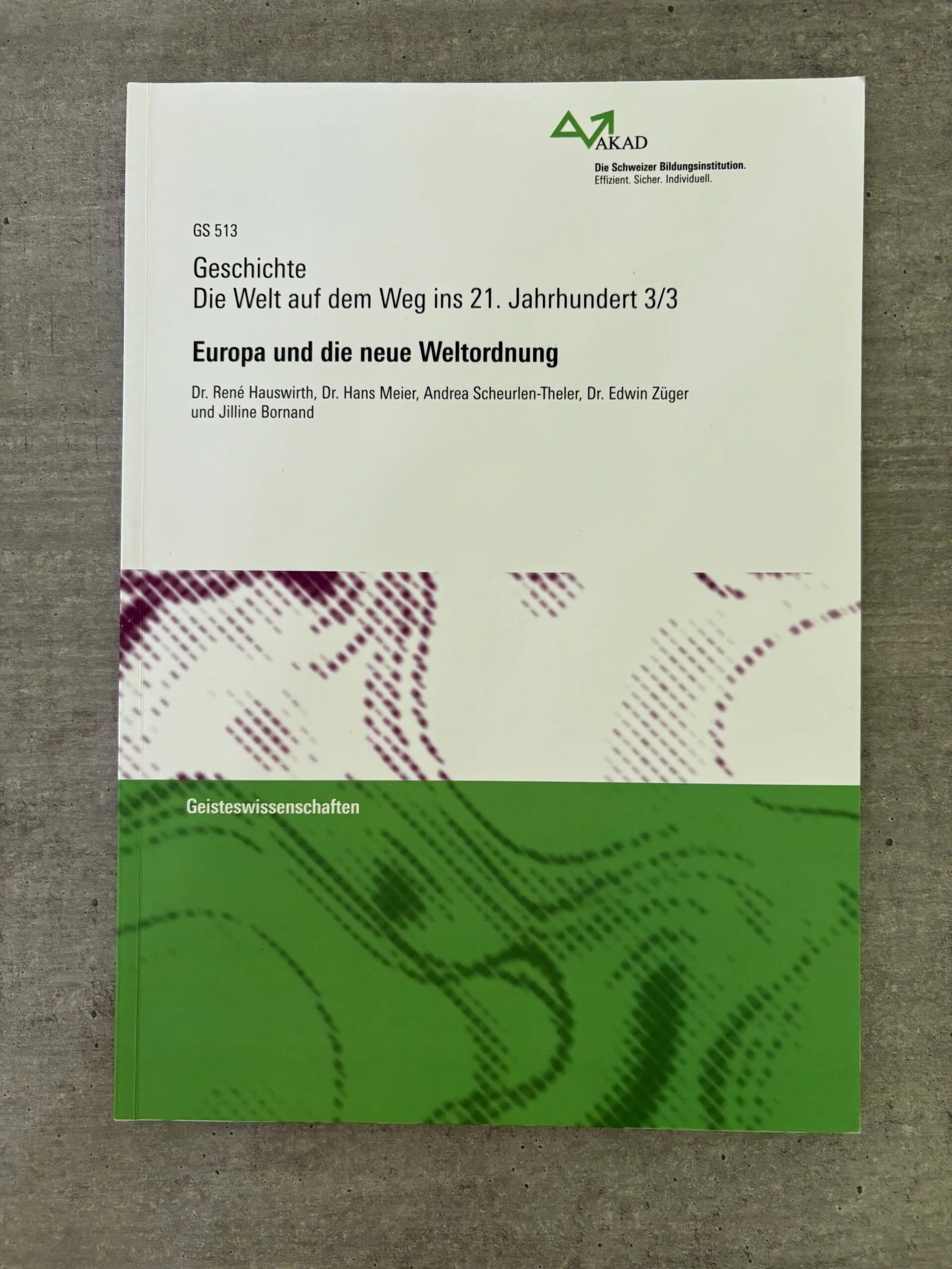Geschichte - Die Welt auf dem Weg ins 21. Jahrhundert