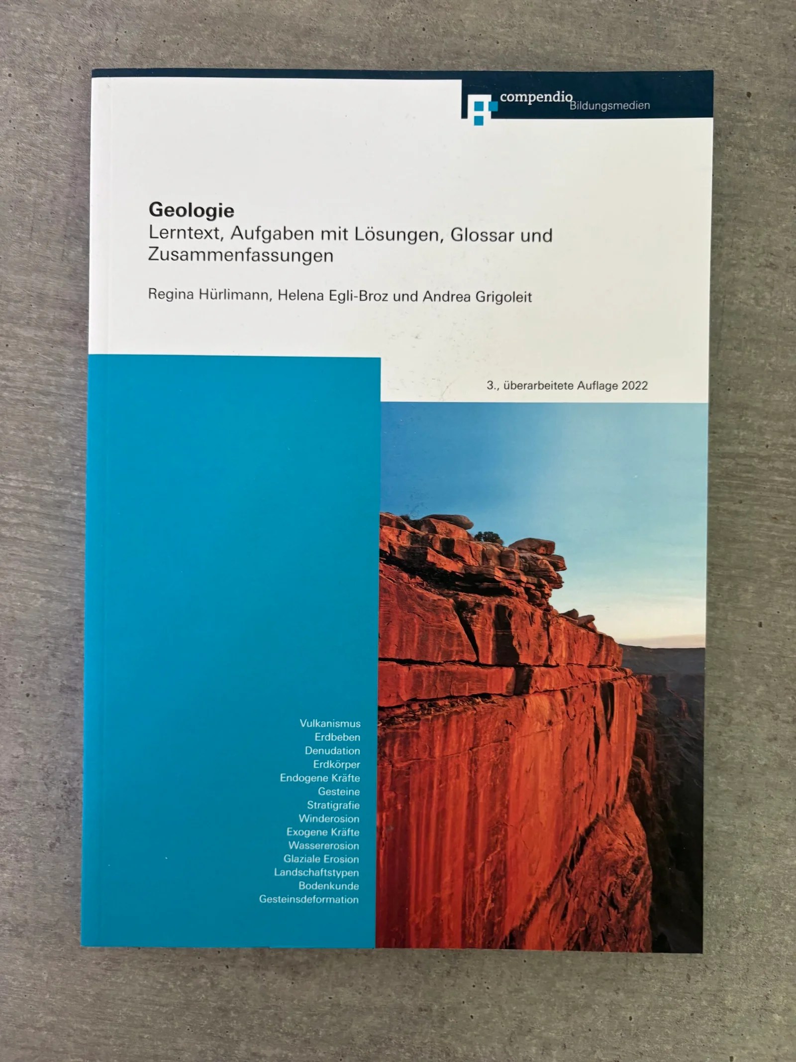 Geologie - Lerntext, Aufgaben mit Lösungen, Glossar und Zusammenfassungen