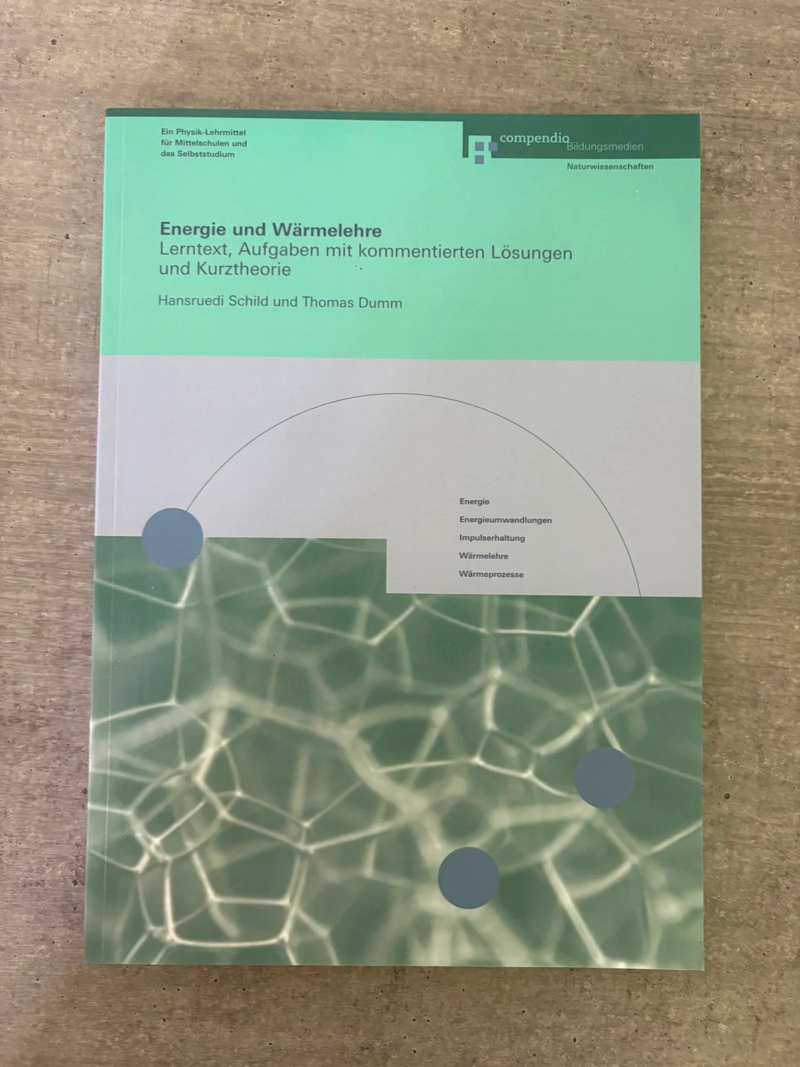 Energie und Wärmelehre - Lerntext, Aufgaben mit kommentierten Lösungen und Kurztheorie