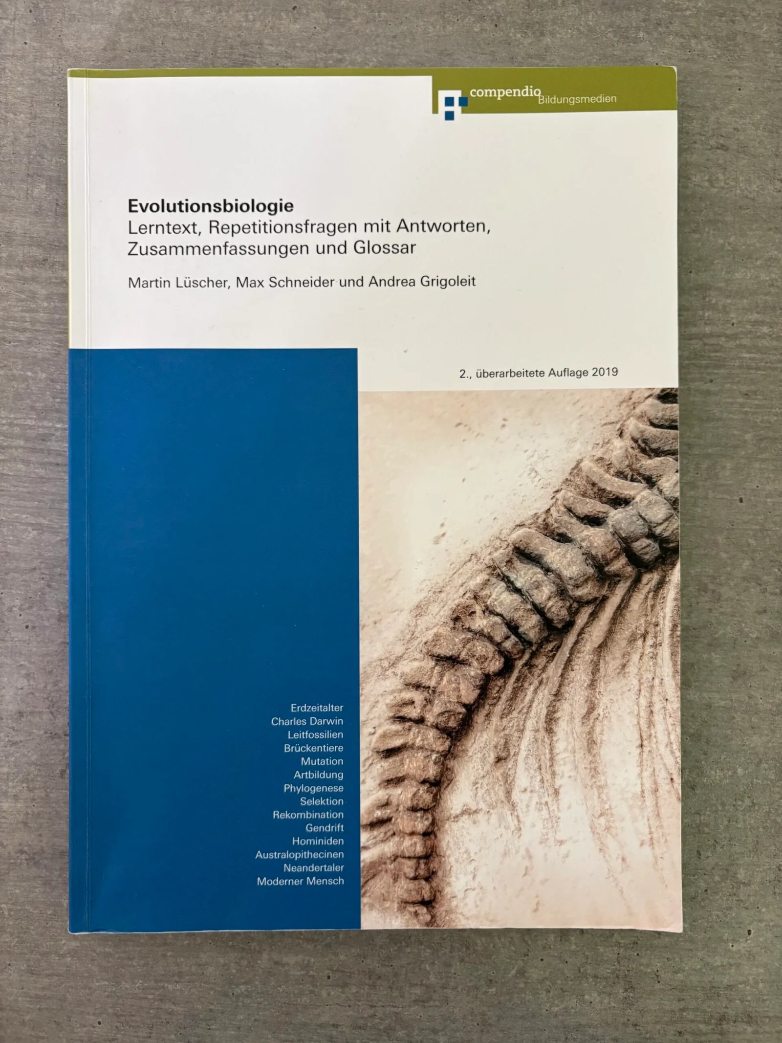 Evolutionsbiologie - Lerntext, Aufgaben mit Lösungen, Glossar und Zusammenfassungen