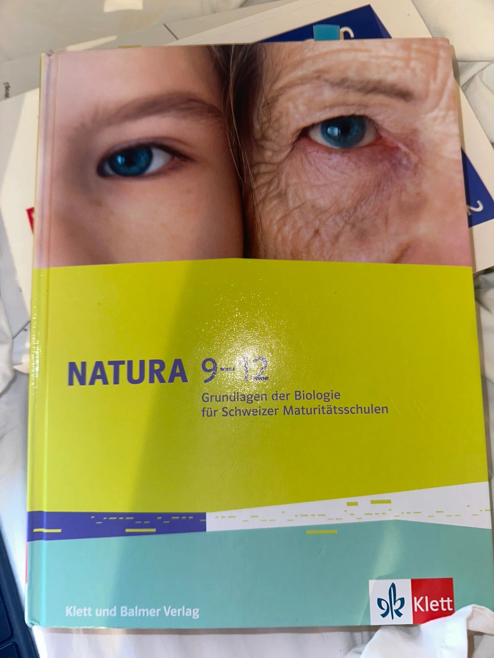 Natura 9-12 Grundlagen der Biologie für Schweizer Maturutätsschulen