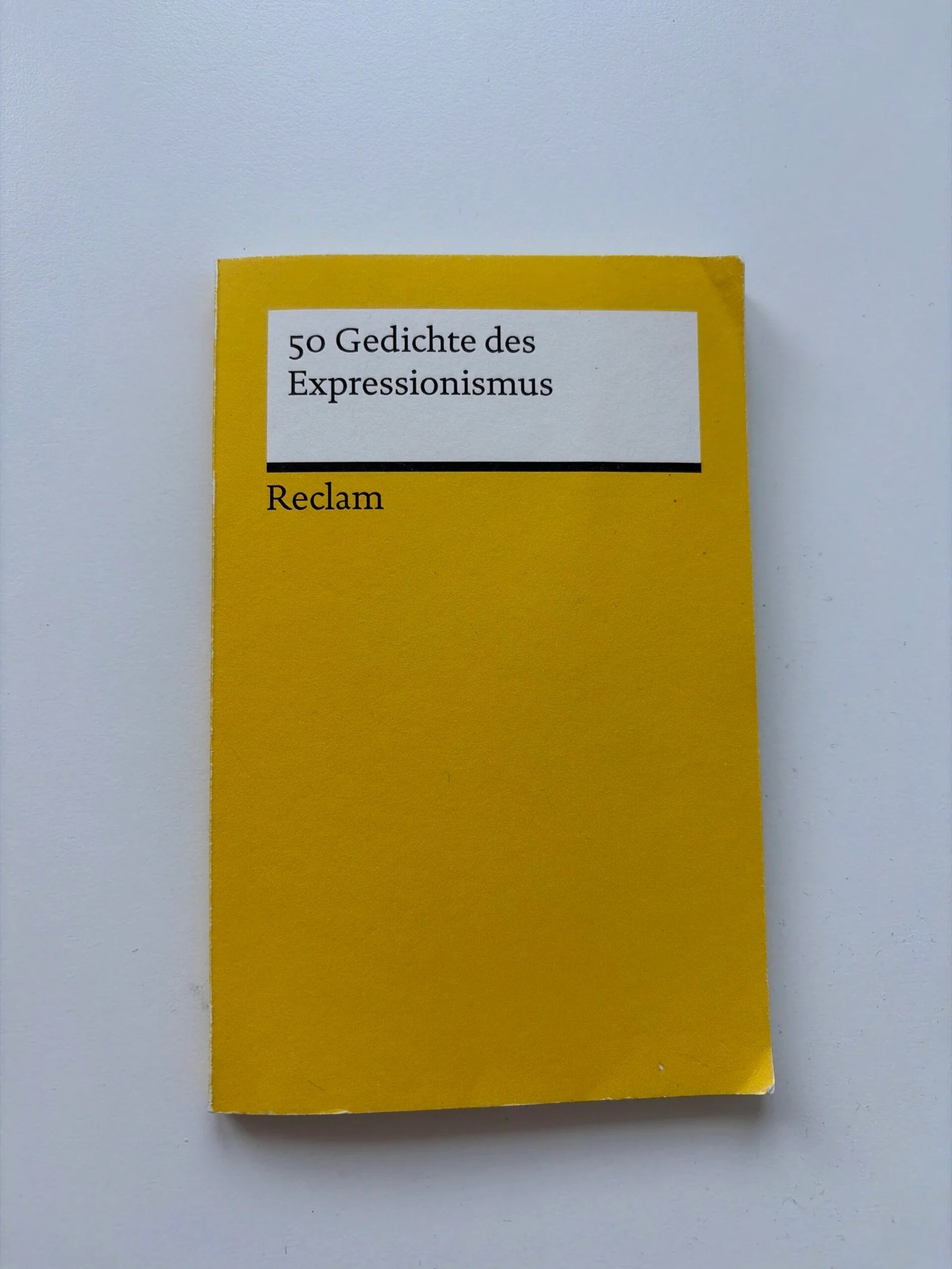 50 Gedichte des Expressionismus