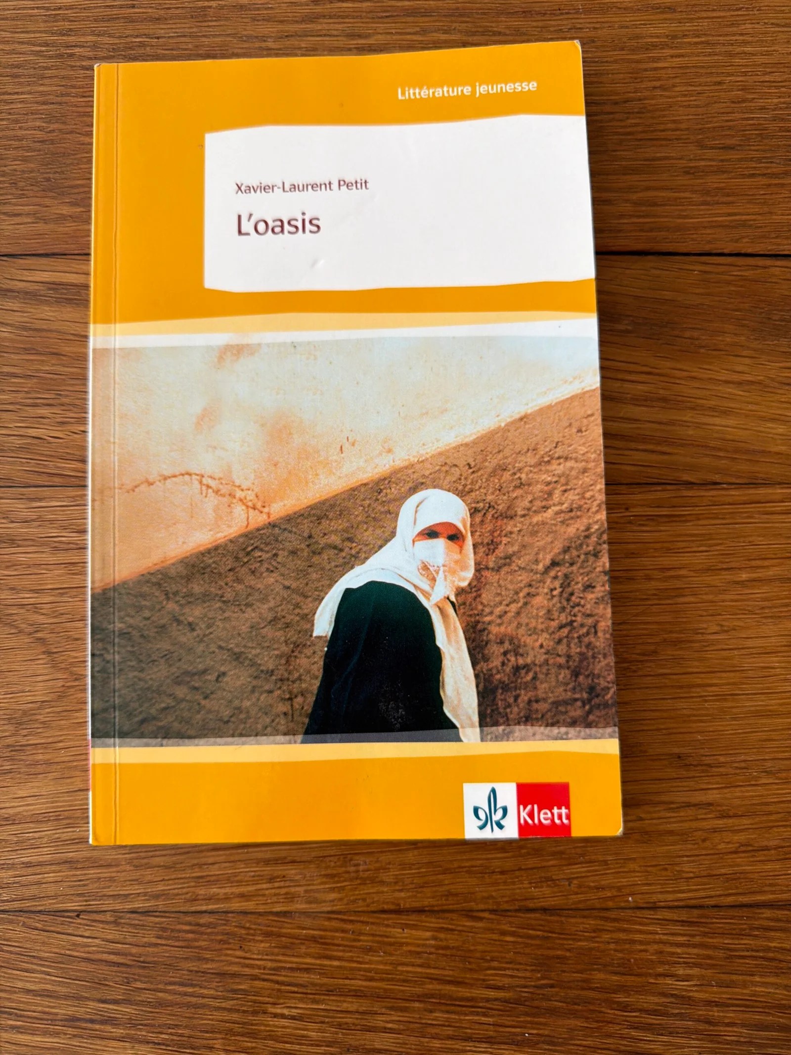 L‘ oasis , Xavier-Laurent Petit