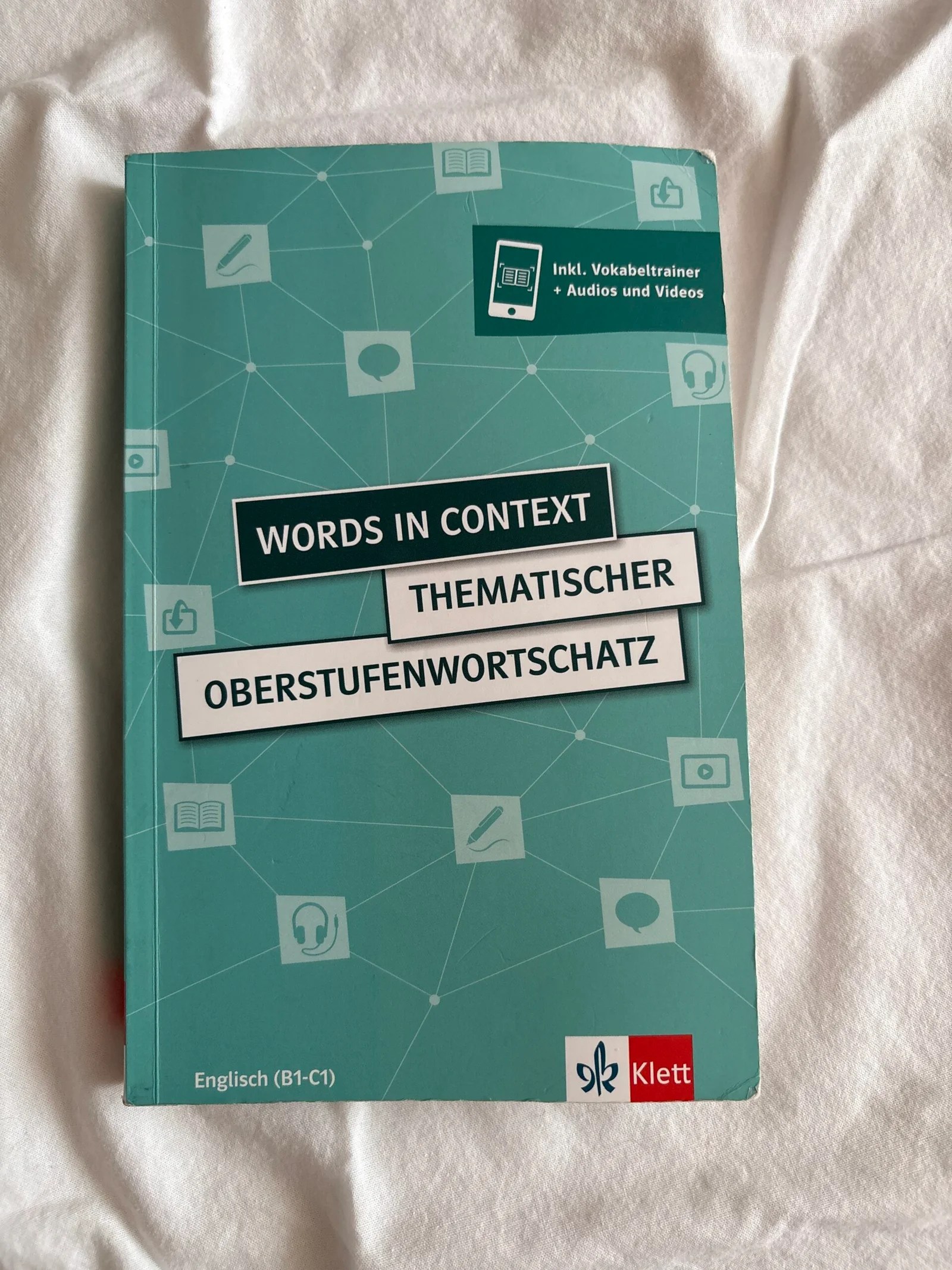 Words in Context | Thematischer Oberstufenwortschatz