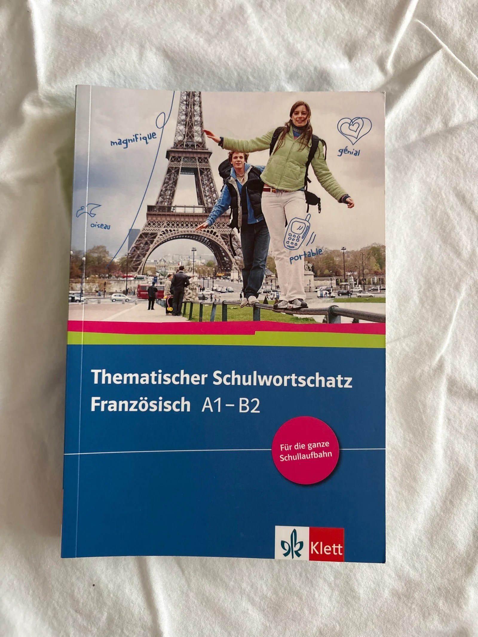 Thematischer Schulwortschatz Französisch A1-B2