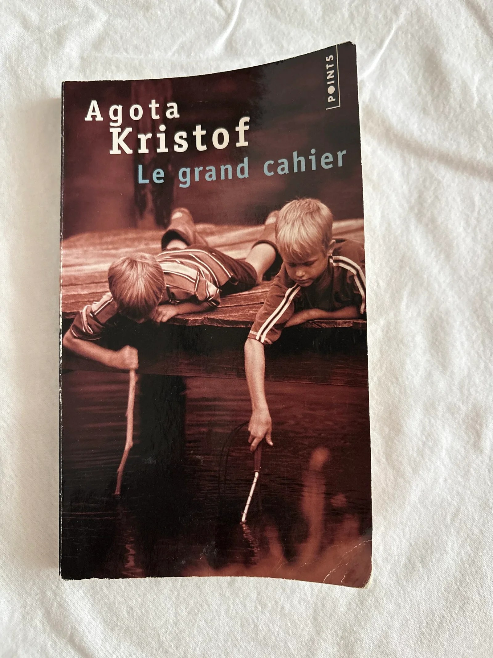 Le grand cahier- Agota Kristof
