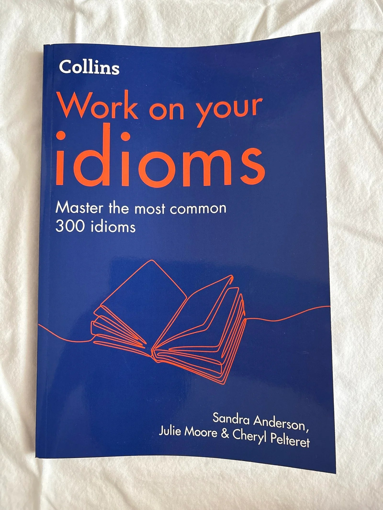 Work on your idioms
