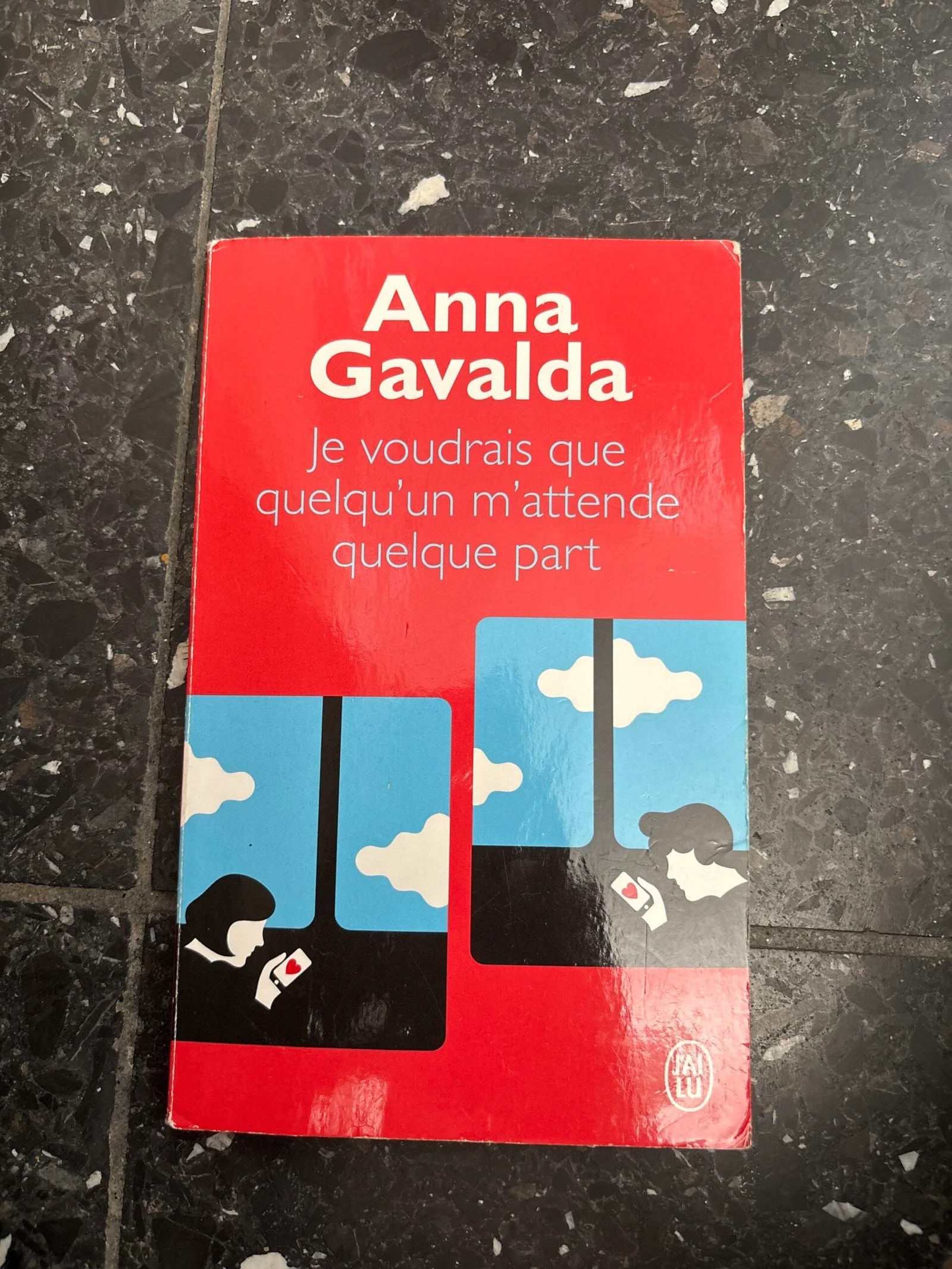 Je voudrais que quelqu‘un m‘attende quelque part