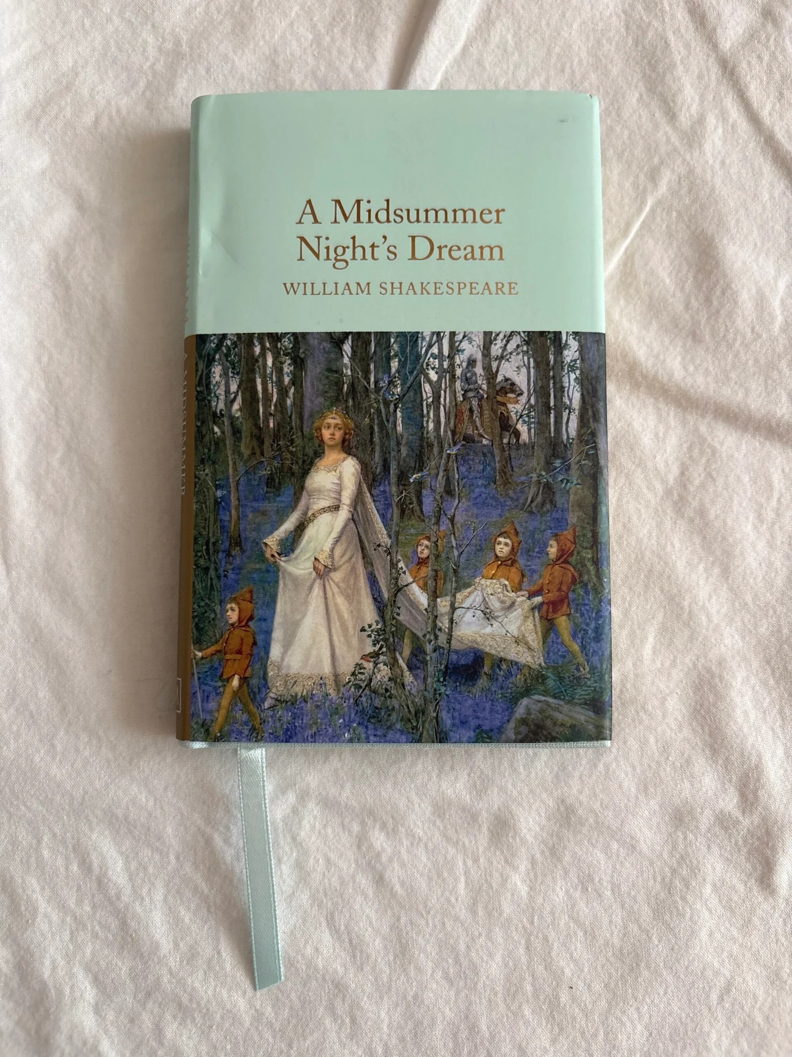 A Midsummer Night's Dream by William Shakespeare