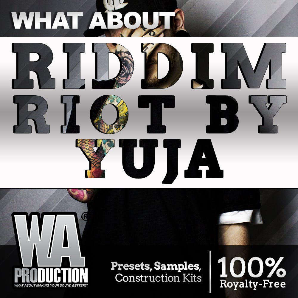WA Production – Riddim Riot by Yuja