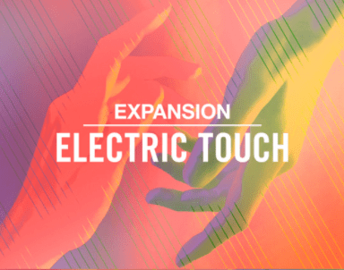 Native Instruments – Expansion Electric Touch v1.0.0
