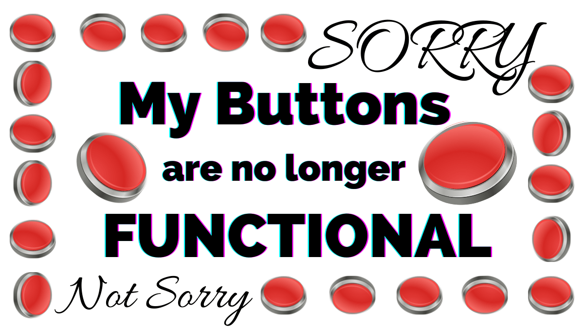 How To Take Back Your Power From a Button Pusher