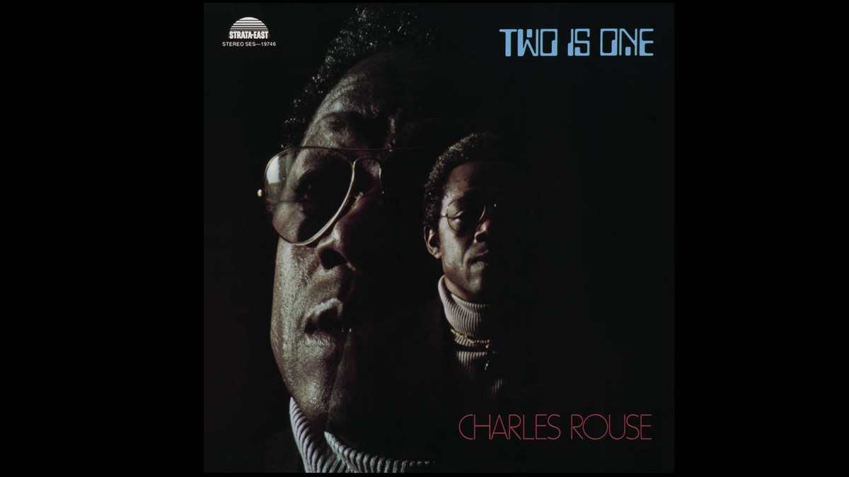 Charlie Rouse - Two Is One