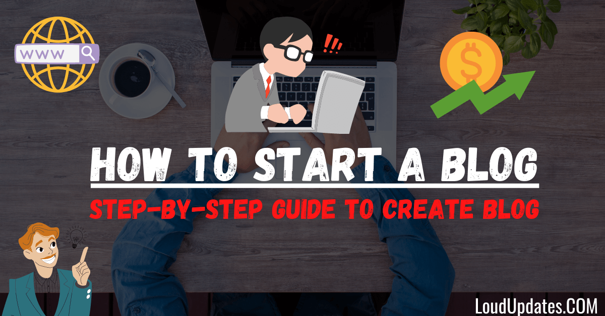 How to Start a Blog