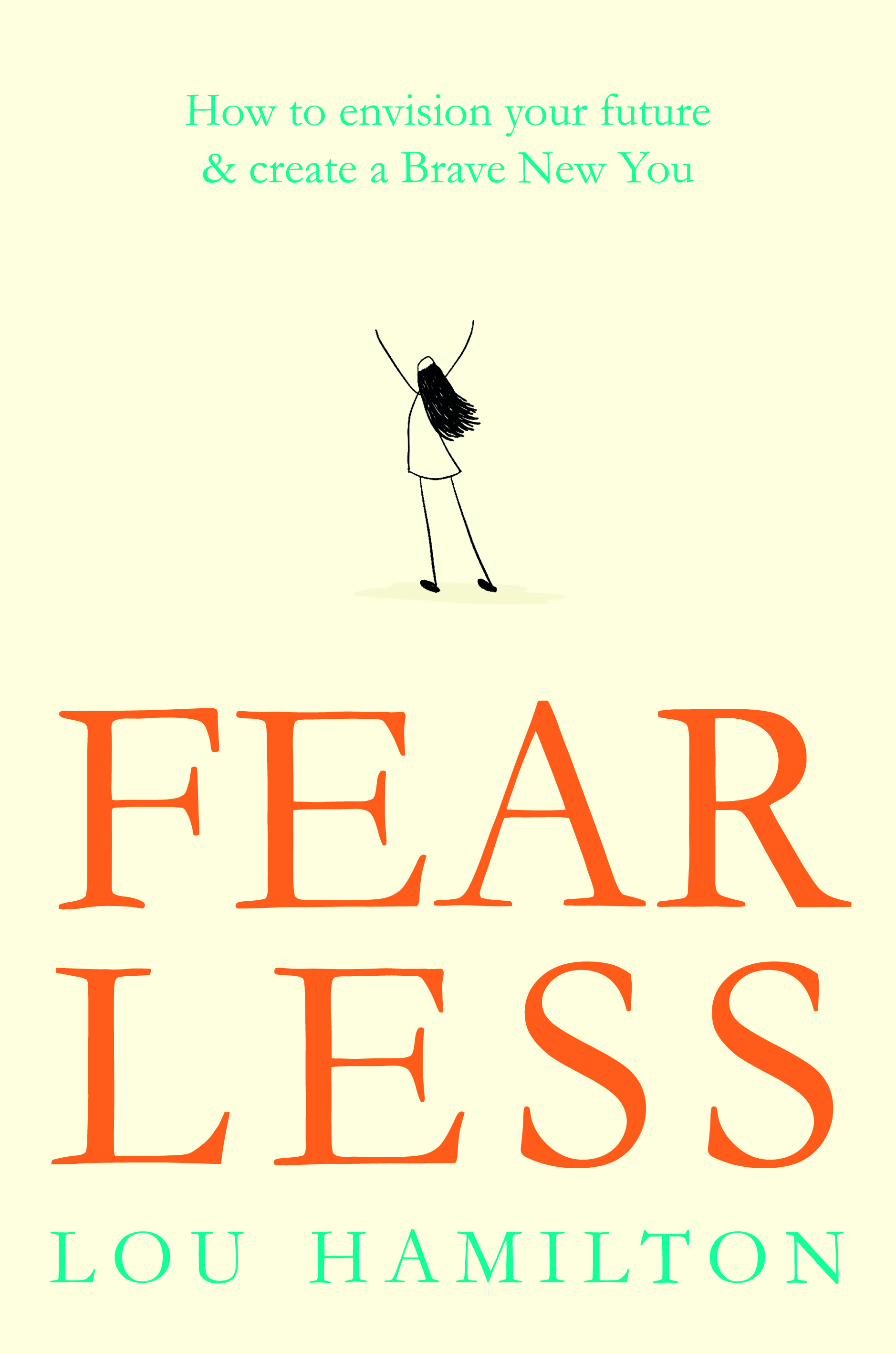 FEAR LESS