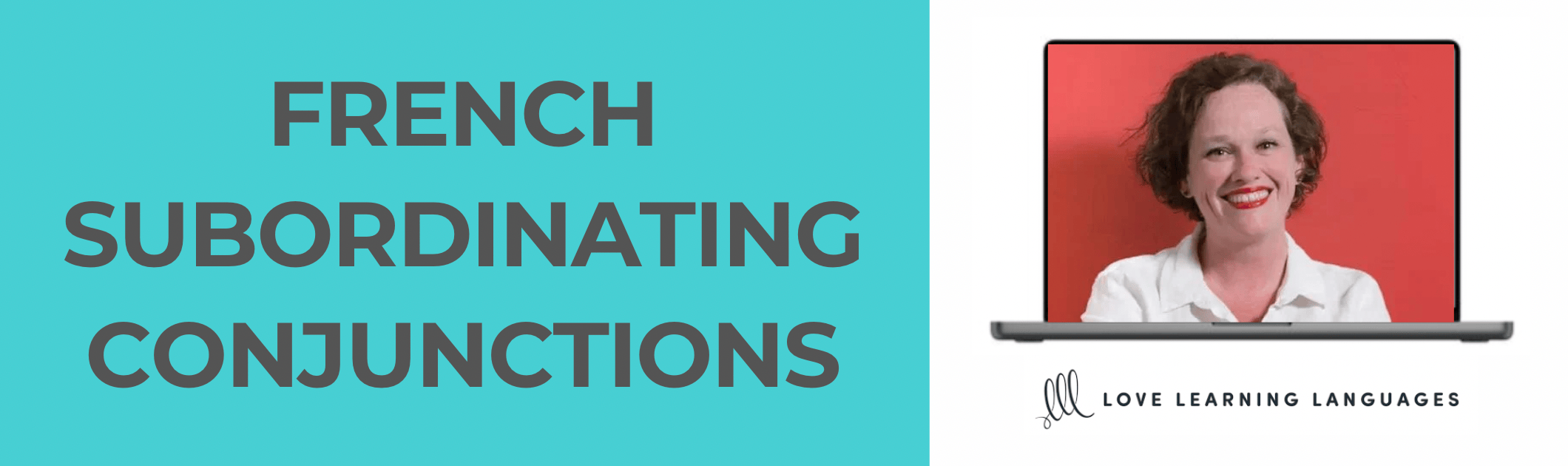 French Subordinating Conjunctions List