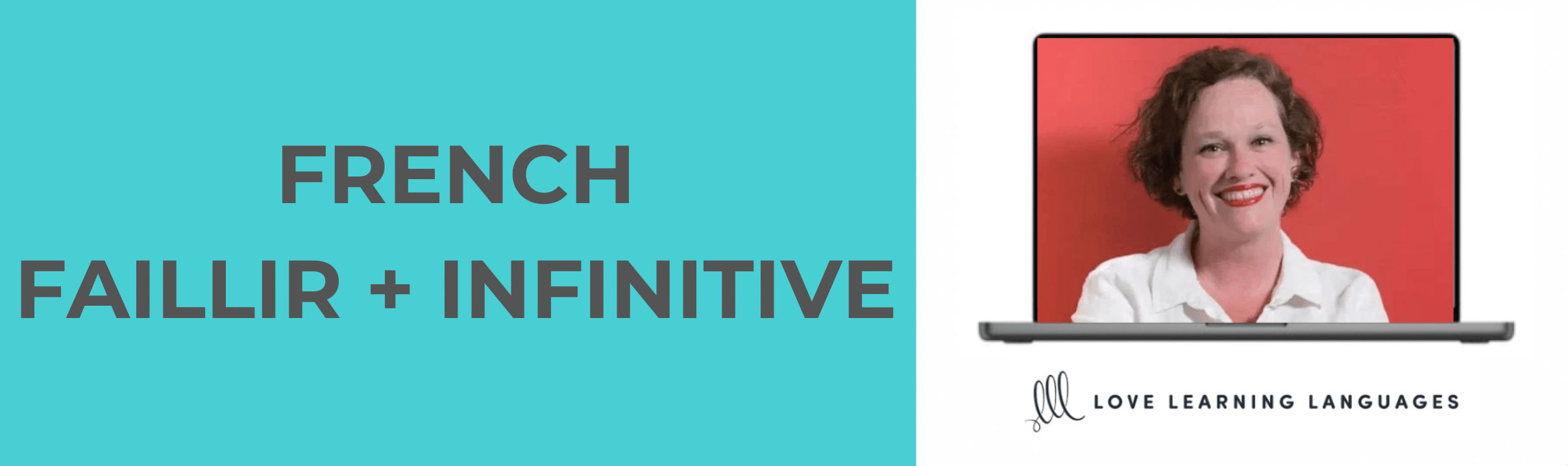 French Faillir + Infinitive