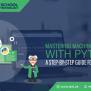 Master Machine Learning With Python – LSET Beginner's Guide...