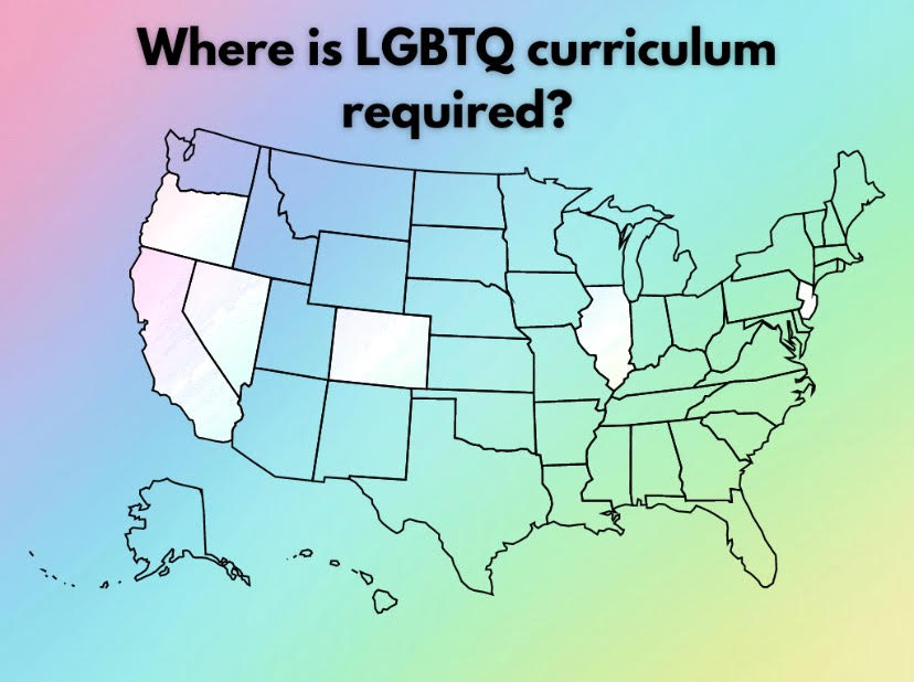 Map of states that now require inclusive curriculum in schools: California, New Jersey, Colorado, Oregon, Illinois, and most recently, Nevada. 