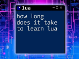 How Long Does It Take To Learn Lua Effectively