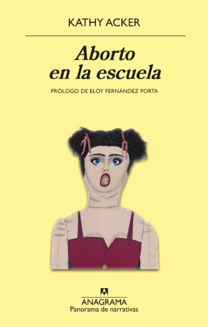 Aborto En La Escuela - Kathy Acker