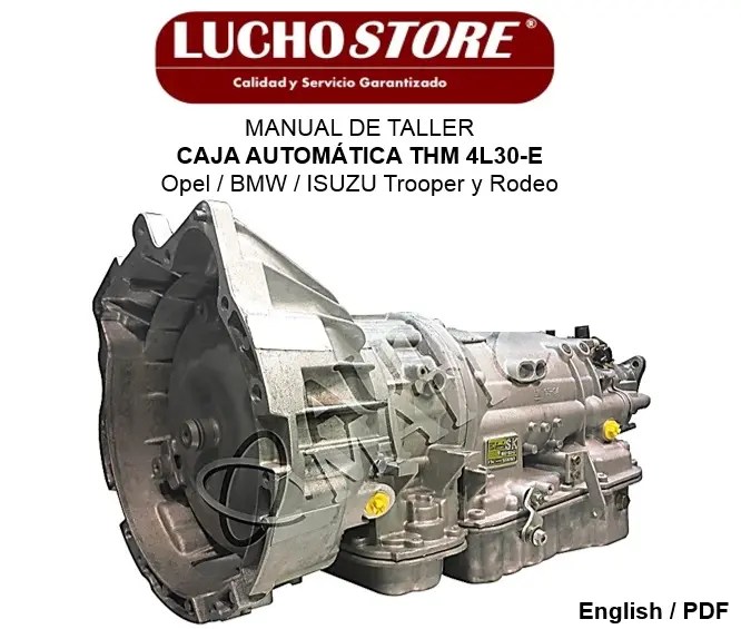 Manual de Taller Transmisión THM 4L30-E Opel BMW ISUZU TROOPER RODEO
