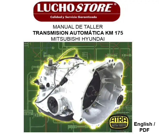 Manual de Taller Transmisión KM 175 MITSUBISHI HYUNDAI Caja Automática