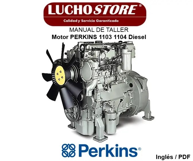 Manual de Taller Motor Perkins 1103 1104 Caterpillar 3054 Reparación Diesel