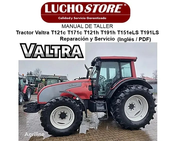 Manual de Taller Tractor Valtra T121c T171c T121h T191h T151eLS T191LS Reparación