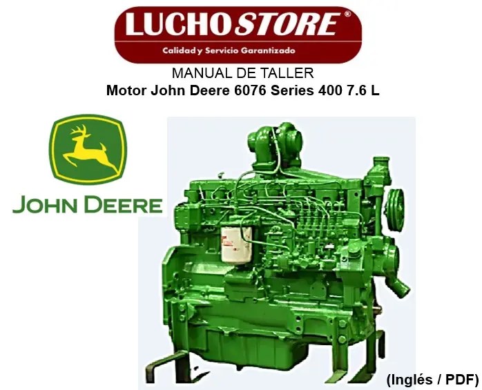 Manual de Taller Motor John Deere 6076 Series 400 7.6 L CTM42