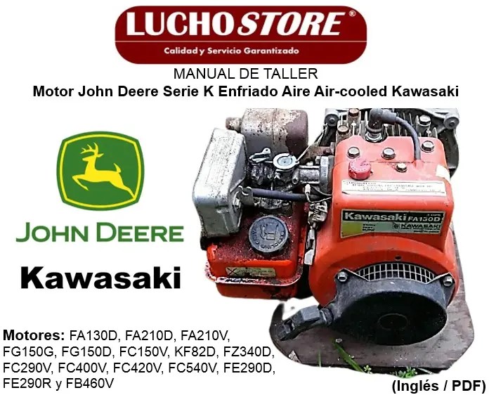 Manual de Taller Motor John Deere Serie K Enfriado Aire Air-cooled Kawasaki