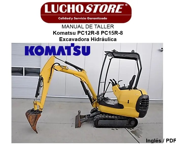 Manual de Taller Komatsu PC12R-8 PC15R-8 Excavadora Hidráulica