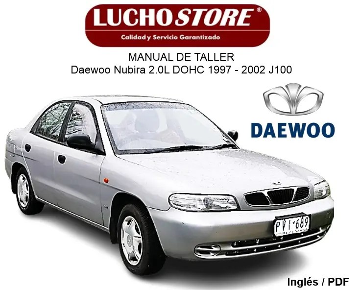 Manual de Taller Daewoo Nubira 2.0L DOHC 1997 - 2002 J100