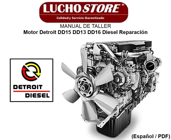 Manual de Taller Motor Detroit DD15 DD13 DD16 Diesel Reparación