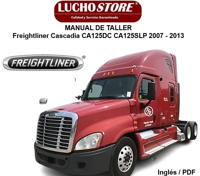 Manual de Taller Freightliner Cascadia CA125DC CA125SLP 2007 - 2013