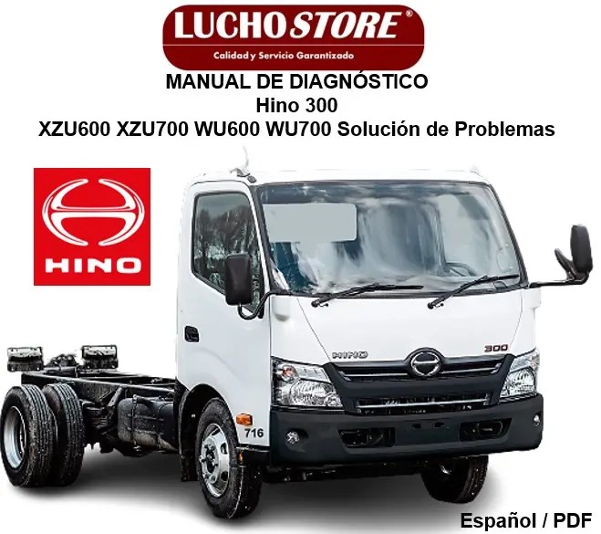 Manual de Diagnostico Hino 300 XZU600 XZU700 WU600 WU700 Solución de Problemas