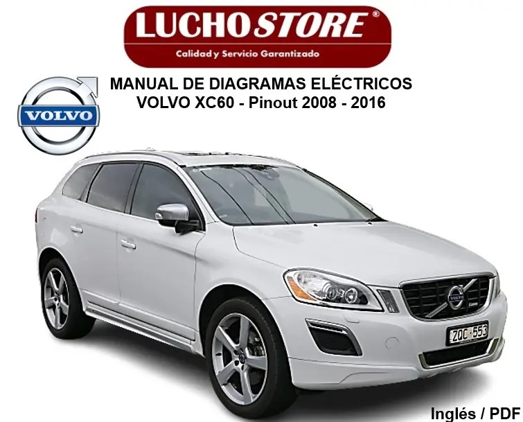 Volvo XC60 Manual de Diagramas Eléctricos Pinout 2008 - 2016