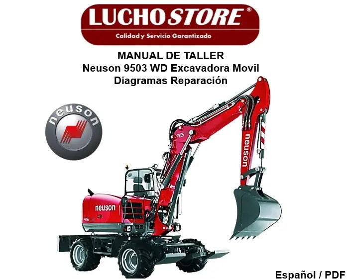Manual de Taller Neuson 9503 WD Excavadora Movil Diagramas Reparación
