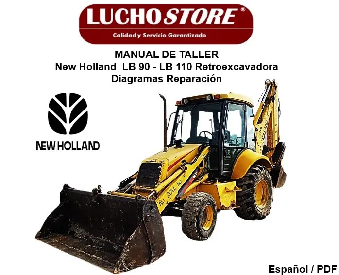 Manual de Taller New Holland  LB 90 - LB 110 Retroexcavadora  Diagramas Reparación