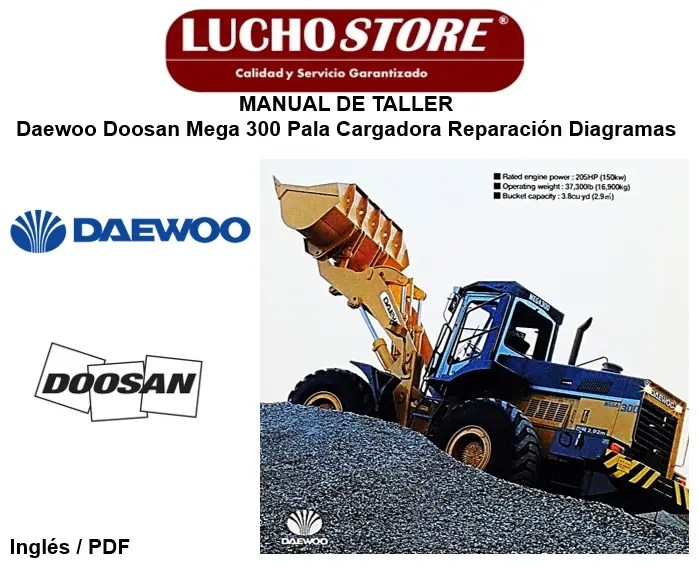 Manual de Taller Daewoo Doosan Mega 300 Pala Cargadora Reparación Diagramas
