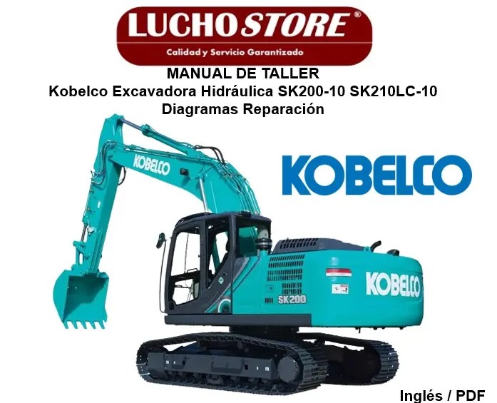 Manual de Taller Kobelco Excavadora Hidráulica SK200-10 SK210LC-10 Diagramas Reparación