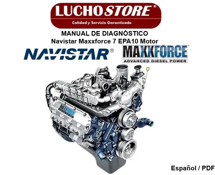 Navistar Maxxforce 7 Año 2010 Motor Manual de Diagnóstico