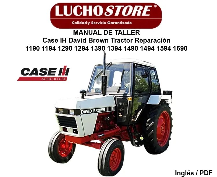 Case IH David Brown 1190 1194 1290 1294 1390 1394 1490 1494 1594 1690 Tractor Manual de Taller