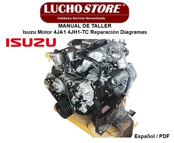 Isuzu Motor 4JA1 4JH1-TC Manual de Taller y Reparación Diagramas